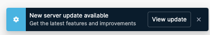 New server update notification banner