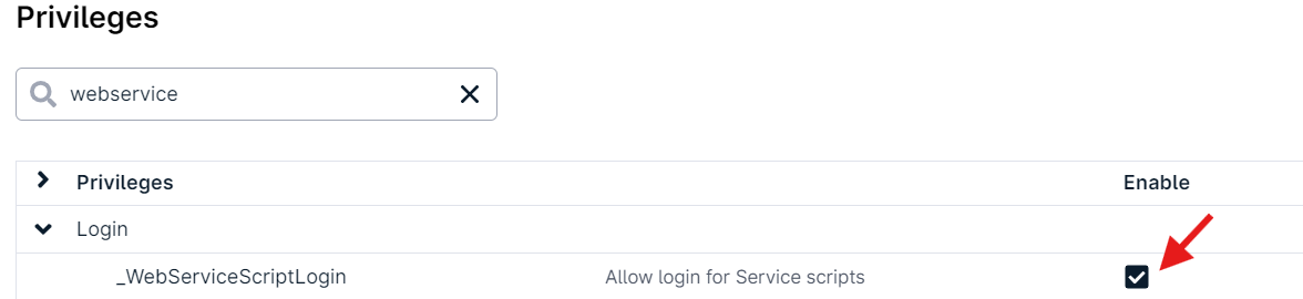 WebServiceScriptLogin privilege enabled